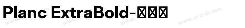 Planc ExtraBold字体转换